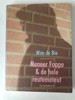 Meneer Foppe - Wim de Bie, Boeken, Ophalen of Verzenden, Zo goed als nieuw, Nederland