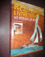 Restaurer Entretenir Les Bateaux En Bois - Michel Lasbordes, Ophalen of Verzenden, Zo goed als nieuw, Watersport en Hengelsport