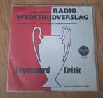 Radioverslag Feyenoord-Celtic, Ophalen, Zo goed als nieuw, Levenslied of Smartlap