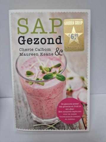 SAP GEZOND. Cherie Calbom, Maureen Keane  beschikbaar voor biedingen
