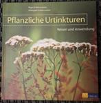 Pflanziche Urtinkturen, Wesen und Anwendung (Ceres), Ophalen of Verzenden, Beta, Zo goed als nieuw
