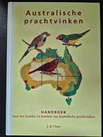 Australische prachtvinken - J. de Visser, Ophalen of Verzenden, Zo goed als nieuw, Vogels, J. de Visser