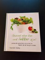 Gezond eten kan ook lekker zijn!, Boeken, Ophalen of Verzenden, Nieuw, Dieet en Voeding