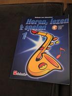 Horen, Lezen & Spelen Vol.1 Methode voor Altsaxofoon, Boeken, Ophalen of Verzenden, Zo goed als nieuw, Instrument