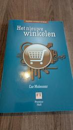 Het Nieuwe Winkelen - Cor Molenaar - FT - Prentice Hall, Gelezen, VWO, Verzenden, Cor molenaar
