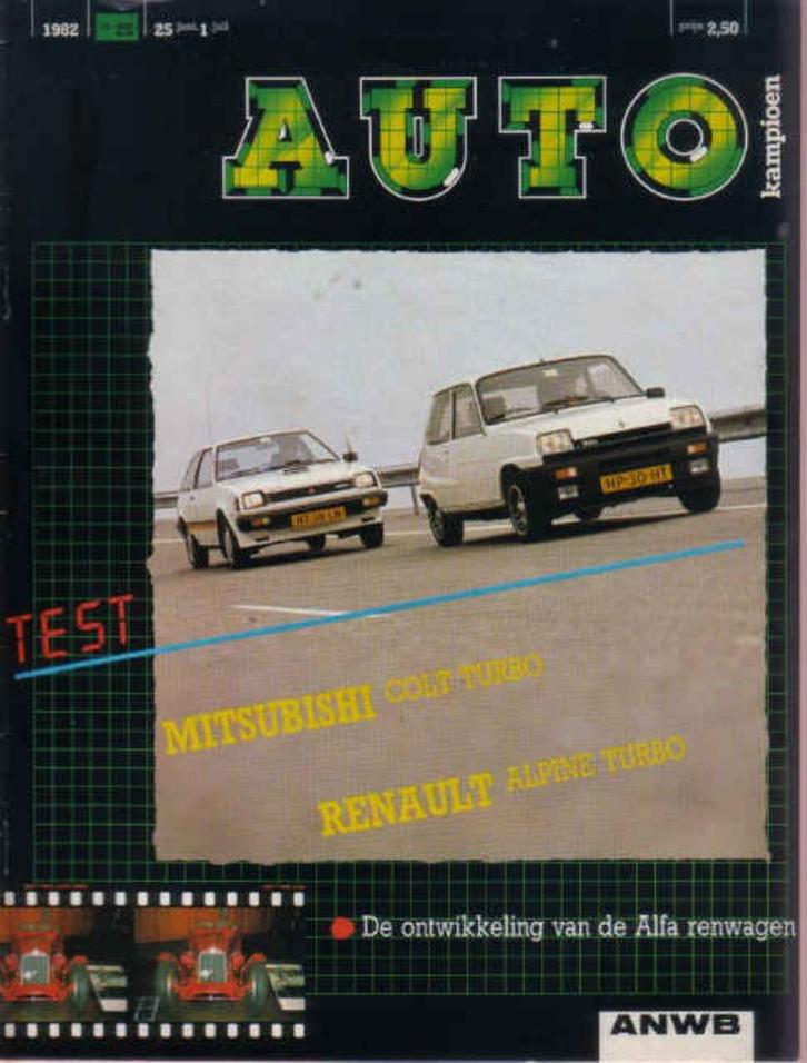 Autokampioen 25 1982 : Renault 5 Alpine Turbo - Mitsubishi, Boeken, Auto's | Folders en Tijdschriften, Gelezen, Algemeen, Ophalen of Verzenden