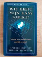 Spencer Johnson - Wie heeft mijn kaas gepikt?, Ophalen of Verzenden, Spencer Johnson, Management, Zo goed als nieuw