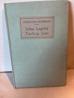 Selma Lagerlöf Tachtig Jaar - Christine Doorman(1938), Boeken, Verzenden, Overige