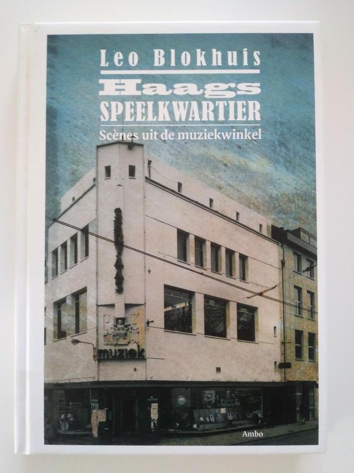 Leo Blokhuis - Haags speelkwartier, Boeken, Muziek, Zo goed als nieuw, Ophalen of Verzenden