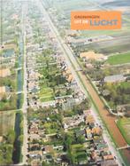 Groningen uit de lucht, Boeken, Ophalen of Verzenden, 20e eeuw of later, Gelezen