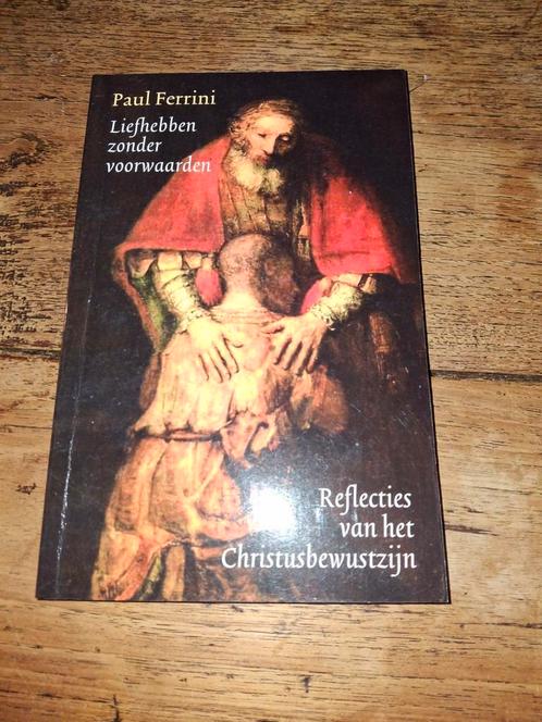 Paul Ferrini - Liefhebben zonder voorwaarden, Boeken, Esoterie en Spiritualiteit, Zo goed als nieuw, Achtergrond en Informatie