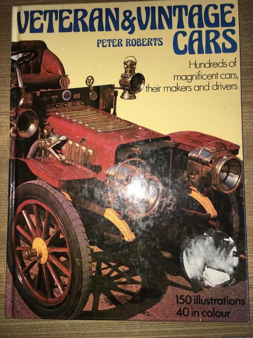 Veteran Vintage Cars + Auto's in woord en beeld - 2x Roberts, Boeken, Auto's | Boeken, Zo goed als nieuw, Algemeen, Ophalen of Verzenden