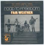 Fair Weather- Tutti Frutti Duitse persing, Verzenden, Zo goed als nieuw, Pop