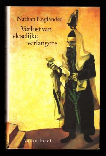 VERLOST VAN VLESELIJKE VERLANGENS - Nathan Englander beschikbaar voor biedingen