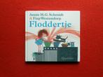 Annie M.G. Schmidt & Fiep Westendorp: Floddertje, Boeken, Ophalen of Verzenden, Zo goed als nieuw