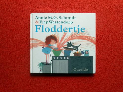 Annie M.G. Schmidt & Fiep Westendorp: Floddertje, Boeken, Kinderboeken | Jeugd | onder 10 jaar, Zo goed als nieuw, Ophalen of Verzenden