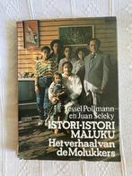 Istori-istori Maluku (Het verhaal van de Molukkers), Boeken, Gelezen, 19e eeuw, Ophalen of Verzenden, Tessel Pollmann