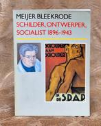 Meijer Bleekrode - kunstboek 1896-1943, Gelezen, Ophalen of Verzenden, Meijer Bleekrode, Schilder- en Tekenkunst