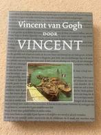 Boek Vincent van Gogh door Vincent, Ophalen of Verzenden, Zo goed als nieuw, Schilder- en Tekenkunst