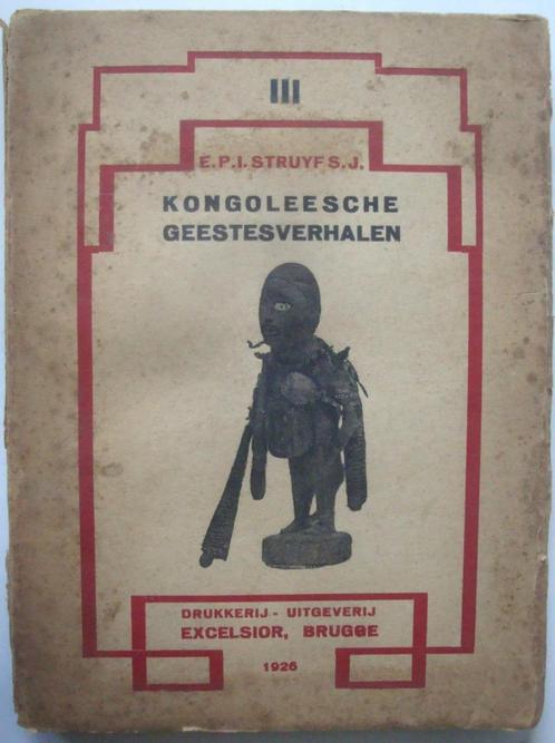 E.P.J Struyf s.j. Kongoleesche geestesverhalen, 1926 Uitgeve, Antiek en Kunst, Antiek | Boeken en Bijbels, Ophalen of Verzenden
