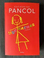 Katherine Pancol - Muchachas., Ophalen of Verzenden, Zo goed als nieuw, Katherine Pancol