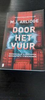 Door het vuur M.J. Arlidge, Boeken, Ophalen of Verzenden, Zo goed als nieuw, M.J. Arlidge
