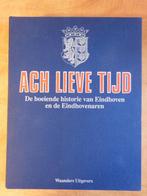 Geïllustreerde geschiedenis Eindhoven in 19 bladen compleet, Ophalen of Verzenden, Zo goed als nieuw