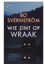 wie zint op wraak Bo Svernström 9789041715722, Boeken, Ophalen of Verzenden, Zo goed als nieuw