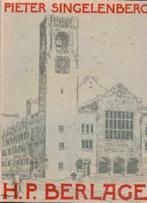 Pieter Singelenberg - H.P. Berlage NR0133, Gelezen, Kunst en Cultuur, Verzenden, Pieter Singelenberg