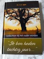 Gedachten bij het ouder worden. Ds AA Egas, Ds AA Egas, Christendom | Protestants, Ophalen of Verzenden, Zo goed als nieuw
