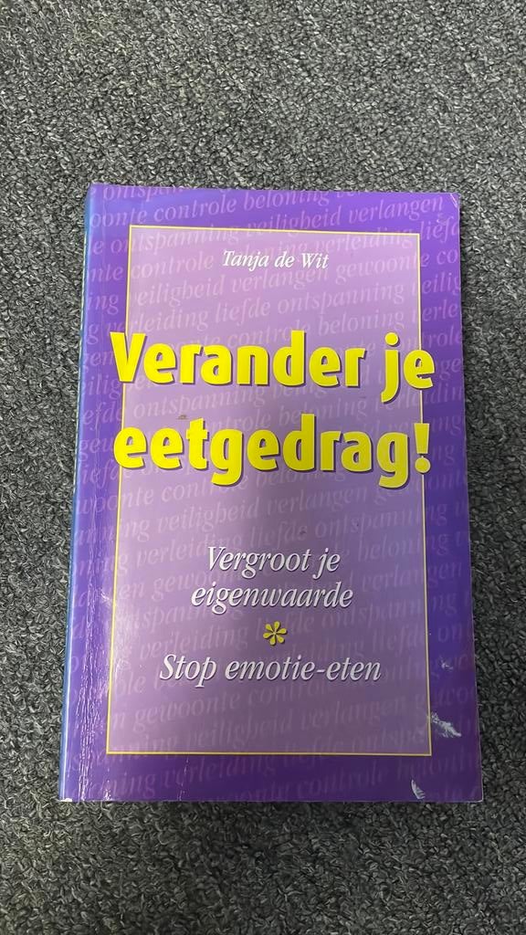 T. de Wit - Verander je eetgedrag!, Boeken, Gelezen, T. de Wit, Sociale wetenschap, Ophalen of Verzenden