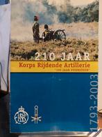 230 jaar Korps Rijdende Artillerie, Verzamelen, Militaria | Algemeen, Ophalen of Verzenden