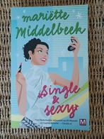 Leesboek Mariette Middelbeek, Single & Sexy, Boeken, Ophalen of Verzenden, Mariette Middelbeek, Zo goed als nieuw