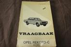 Opel Rekord C 1967 - 1972 vraagbaak handboek, Ophalen of Verzenden
