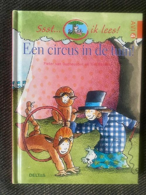Pieter van Oudheusden - Een circus in de tuin! (Hc.) AVI E4, Boeken, Kinderboeken | Jeugd | onder 10 jaar, Zo goed als nieuw, Ophalen of Verzenden