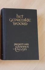 HET GEPREDIKTE WOORD PREKEN VAN JOHANNES CALVIJN deel 3, Ophalen of Verzenden, Gelezen