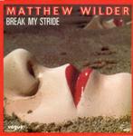 Matthew Wilder – Break My Stride (1983), Cd's en Dvd's, Vinyl Singles, 7 inch, Single, Ophalen of Verzenden, Zo goed als nieuw