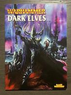 Warhammer Fantasy Dark Elves Army Book Sixth Edition, Hobby en Vrije tijd, Wargaming, Ophalen of Verzenden, Zo goed als nieuw