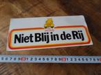 sticker Niet blij in de Rij  / Blij dat ik rij, Ophalen, Zo goed als nieuw, Sticker