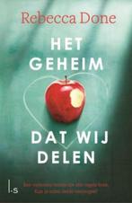 Rebecca Done - Het geheim dat wij delen, Ophalen of Verzenden, Zo goed als nieuw, Nederland