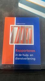 Rapporteren in de hulp- en dienstverlening, Sociale wetenschap, Judith ter Horst, Ophalen of Verzenden, Zo goed als nieuw