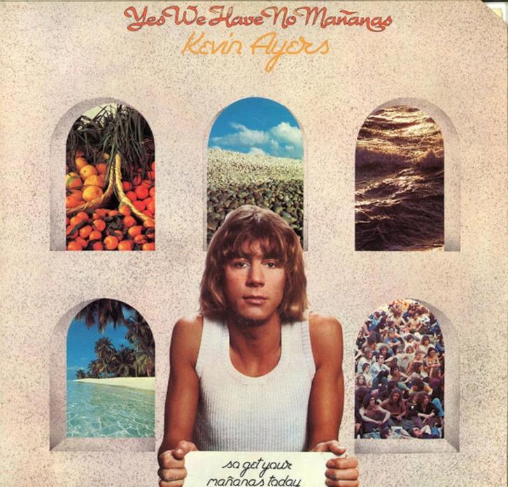 LP Kevin Ayers - Yes we have no mananas, Cd's en Dvd's, Vinyl | Pop, Gebruikt, 1960 tot 1980, 12 inch, Ophalen