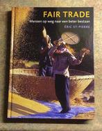 Fair trade voedsel Eric st. Pierre, Ophalen of Verzenden, Gelezen, Eric st. Piere