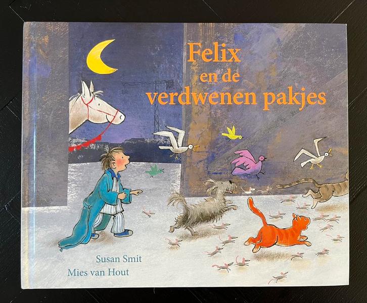 Felix en de verdwenen pakjes, Susan Smit en Mies van Hout, Boeken, Kinderboeken | Baby's en Peuters, Zo goed als nieuw, Ophalen of Verzenden