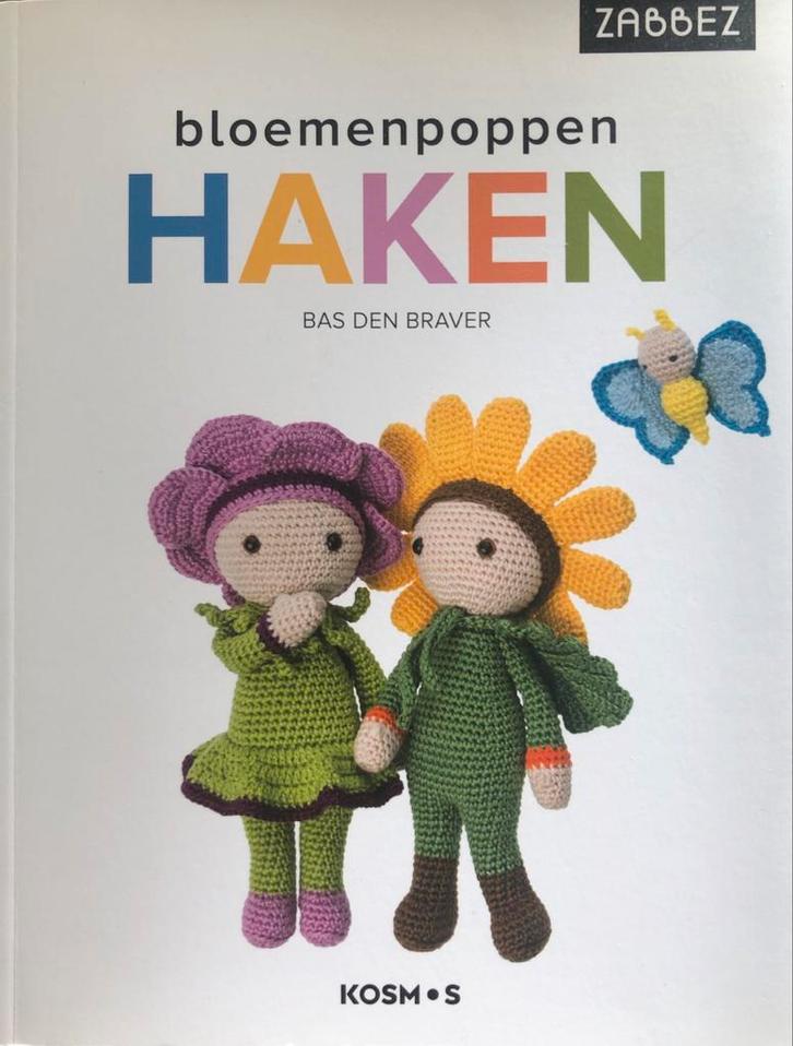 Bloemenpoppen Haken - Bas den Braver, Hobby en Vrije tijd, Breien en Haken, Zo goed als nieuw, Ophalen of Verzenden