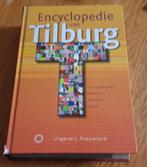 Encyclopedie van Tilburg, Boeken, Geschiedenis | Stad en Regio, Ophalen of Verzenden, Zo goed als nieuw