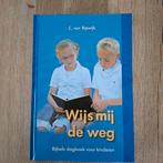 Wijsheid mij de weg C.van rijswijk nieuw, Ophalen of Verzenden, Nieuw, C.van rijswijk, Christendom | Protestants
