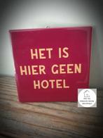 Tekst tegel "Het is hier geen hotel" tegel met spreuk, Ophalen of Verzenden, Nieuw