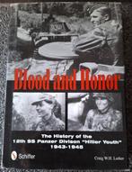 Blood and Honor : 12th SS Panzerdiv. HJ 1943-1945, Ophalen of Verzenden, Landmacht, Duitsland, Boek of Tijdschrift