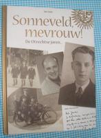 Sonneveld, Mevrouw! - De Utrechtse Jaren.., Ophalen of Verzenden, Zo goed als nieuw, Overige onderwerpen, Nederland